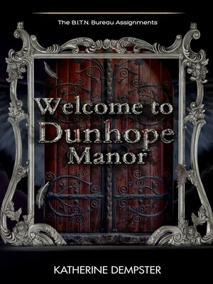 cover image of Welcome to Dunhope Manor